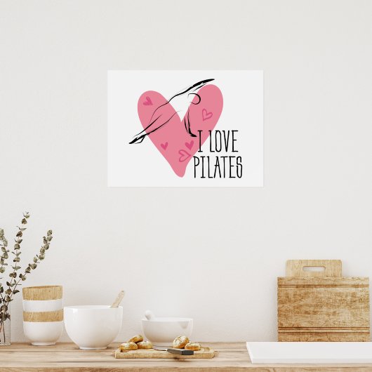 I LIEBE PILATES und Pilates Pose Poster (Küche)