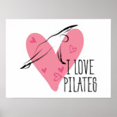 I LIEBE PILATES und Pilates Pose Poster (Vorne)