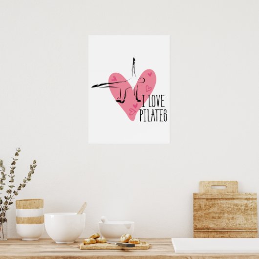 I LIEBE PILATES und Pilates Pose Poster (Küche)