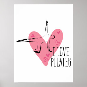 I LIEBE PILATES und Pilates Pose Poster