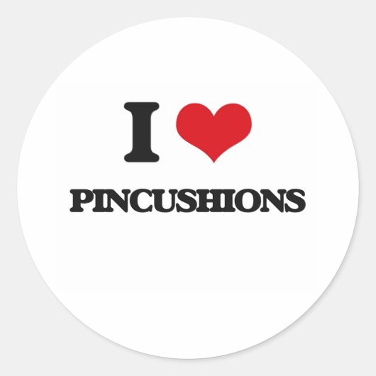 I Liebe Pincushions Runder Aufkleber (Vorderseite)