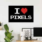 I Liebe Pixel pixeliger Herzrücklauf 8-Bit-Gamer Poster (Heimbüro)