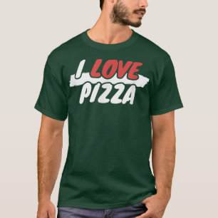 I Liebe Pizza1201 T-Shirt