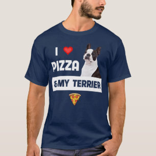 I Liebe Pizza and My Boston Terrier Dog Pepperoni T-Shirt
