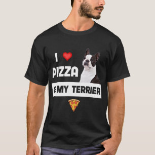 I Liebe Pizza and My Boston Terrier Dog Pepperoni  T-Shirt