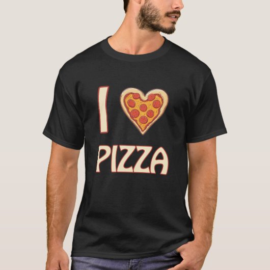 I Liebe Pizza - Funny Food Lover Geschenk T-Shirt (Vorderseite)