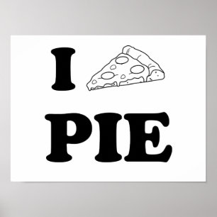 I Liebe Pizza Pie Poster