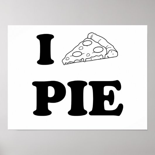 I Liebe Pizza Pie Poster (Vorne)