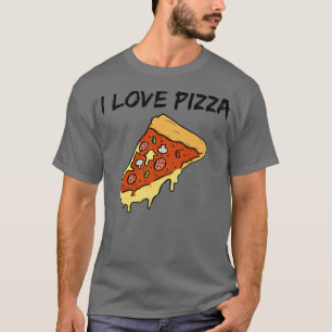 I Liebe Pizzaa Stück Pizza Käse und Juicylover T-Shirt