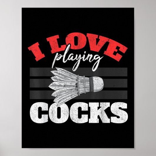 I Liebe Playing S Shuttle Birdie Badminton Poster (Vorne)