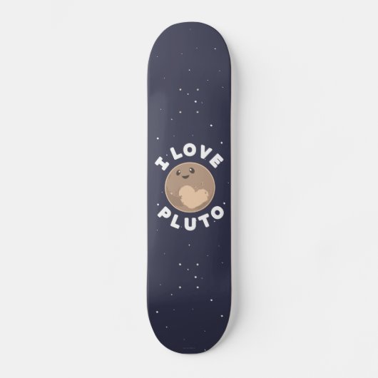 I Liebe Pluto Skateboard (Vorderseite)
