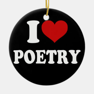 I Liebe Poetry Keramik Ornament