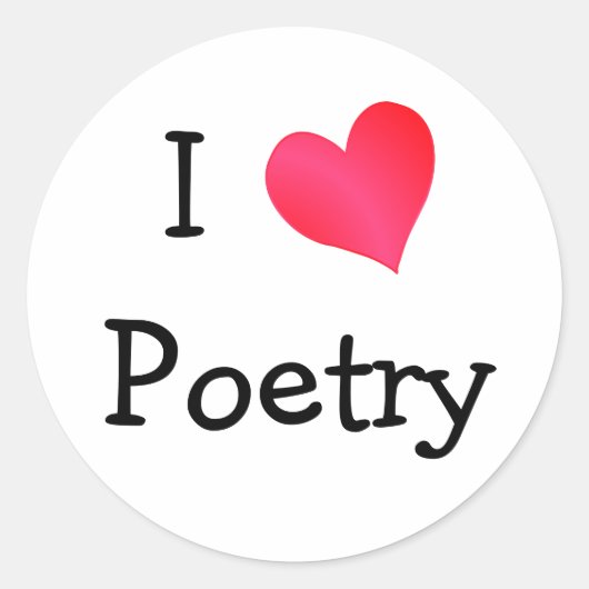 I Liebe Poetry Runder Aufkleber (Vorderseite)
