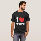 I Liebe Poetry T-Shirt (Vorne ganz)