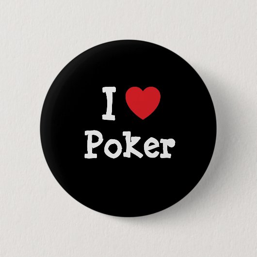 I Liebe Poker - Herzstück personalisiert Button (Vorderseite)