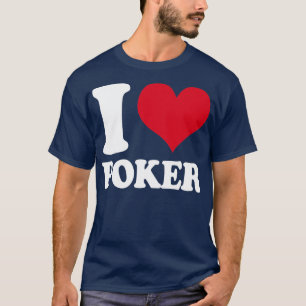 I LIEBE POKER T-Shirt