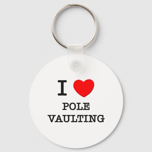 I Liebe Pole Vaulting Schlüsselanhänger (Vorderseite)