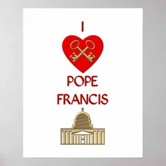 I Liebe Pope Francis Poster (Vorne)