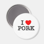 I Liebe PORK (Lebensmittel) Magnet (Vorderseite/Rückseite)