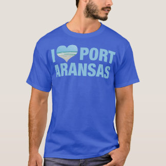 I Liebe Port Aransas T-Shirt