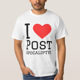 I Liebe Post apokalyptisch T-Shirt