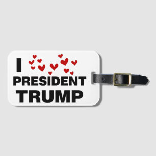 I Liebe Präsident Trump hört Gepäckanhänger