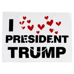 I Liebe Präsident Trump hört Große Geschenktüte