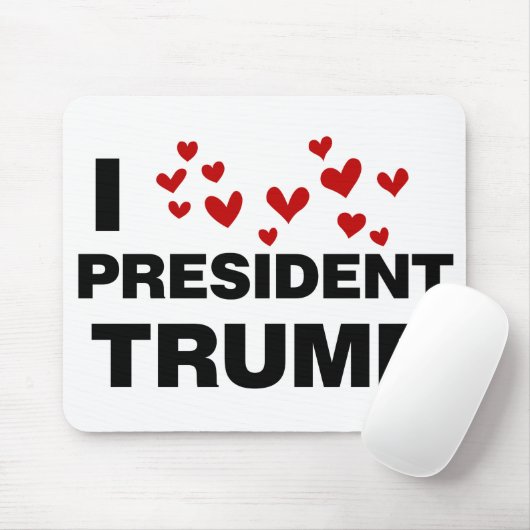 I Liebe Präsident Trump hört Mousepad (Mit Mouse)