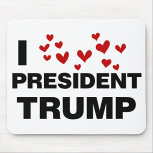 I Liebe Präsident Trump hört Mousepad