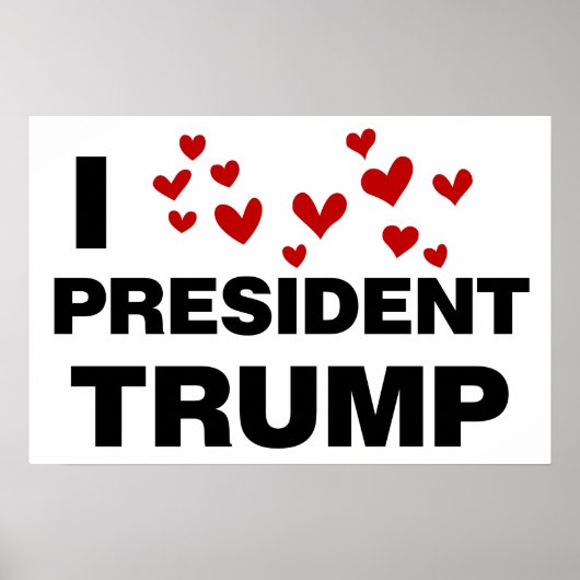 I Liebe Präsident Trump hört Poster (Vorne)