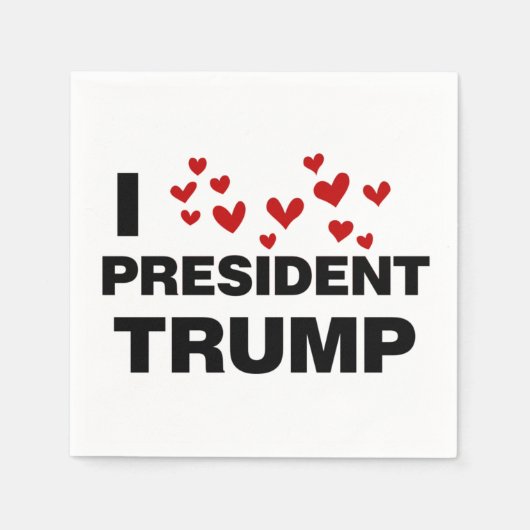 I Liebe Präsident Trump hört Serviette (Vorderseite)