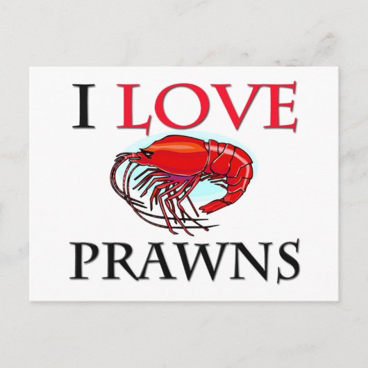 I Liebe Prawns Postkarte (Vorderseite)