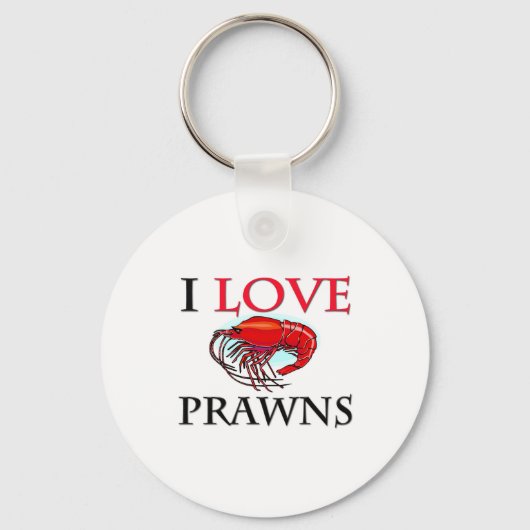 I Liebe Prawns Schlüsselanhänger (Vorderseite)