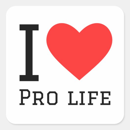I Liebe Pro Life Quadratischer Aufkleber (Vorderseite)