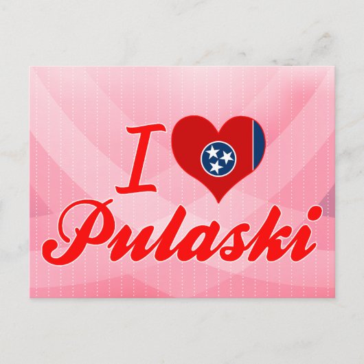 I Liebe Pulaski, Tennessee Postkarte (Vorderseite)