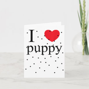 I Liebe Puppy Shirt Dog Besitzer des Hauses Adopti Karte