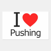 I Liebe Pushing Rechteckiger Aufkleber (Vorderseite)