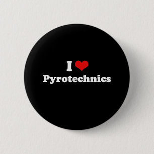 I Liebe-Pyrotechnik-T-Shirt Button