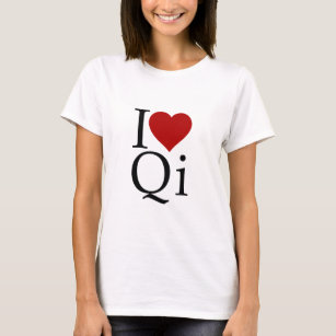 I Liebe Qi T-Shirt