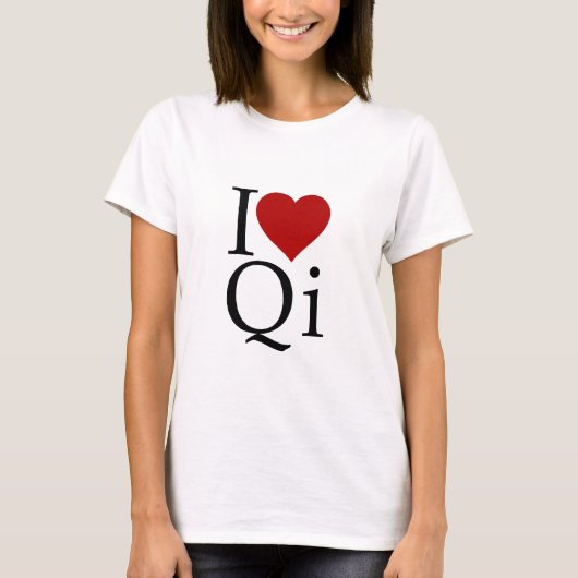 I Liebe Qi T-Shirt (Vorderseite)