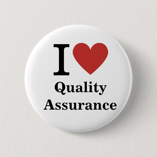 I ❤️ Liebe Quality Assurance - QA Dept Button Butt (Vorderseite)