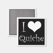 I Liebe Quiche Magnet in Schwarz (Vorderseite/Rückseite)