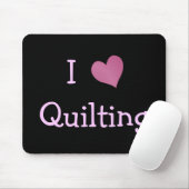 I Liebe Quilting Mousepad (Mit Mouse)