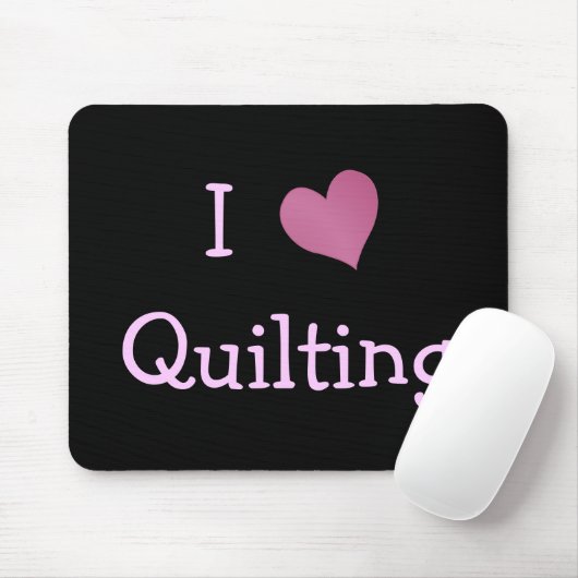 I Liebe Quilting Mousepad (Mit Mouse)