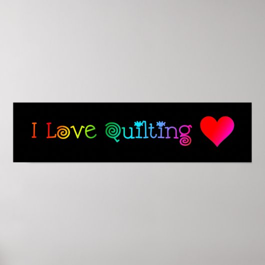 I Liebe Quilting Poster (Vorne)