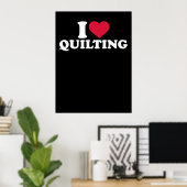 I Liebe Quilting Premium Poster (Heimbüro)