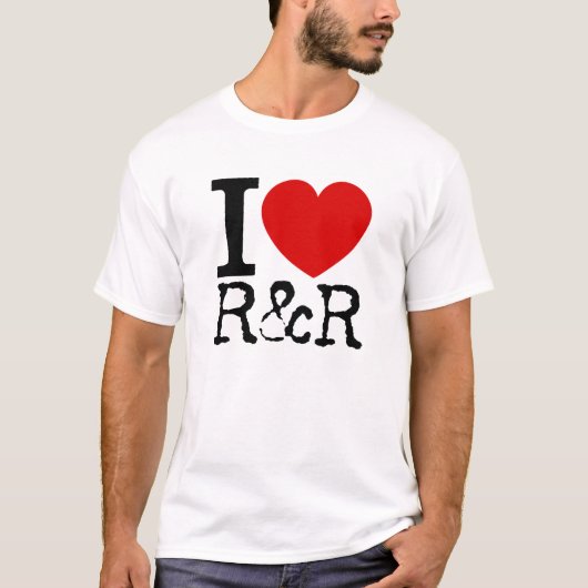 I Liebe R&R (Schwarzes) T-Shirt (Vorderseite)