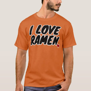 I Liebe Ramen T-Shirt