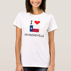 I Liebe Raymondville Texas T-Shirt