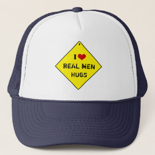 I Liebe Real Men Hugs - Trucker Hat Truckerkappe